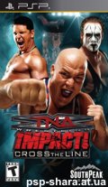 скачать TNA Impact Cross The Line PSP ENG